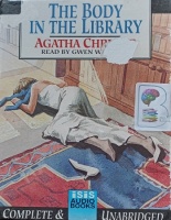 The Body in the Library written by Agatha Christie performed by Gwen Watford on Cassette (Unabridged)